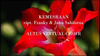 Kemesraan  ALTUS Virtual Choir  Alumni FKUI 1971 [upl. by Ruckman]