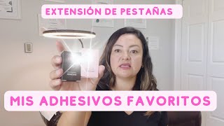 Mis adhesivos favoritos para extensión de pestañas 1 x 1 [upl. by Inajar]