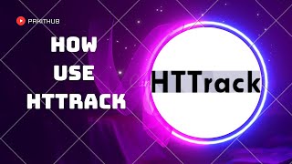 HTTrack website copier  How to Use Httrack Website Copier [upl. by Maxi]