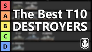 T10 Destroyers Tier List  World of Warships [upl. by Valina]