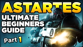 40K BEGINNERS  THE ASTARTES CHAPTERS Part 1  Warhammer 40000 LoreHistory [upl. by Hgielime575]