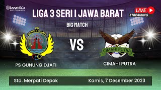 LIGA 3 Seri 1 Jawa Barat PS Gunung Djati VS Cimahi Putra 071223 [upl. by Pernell]