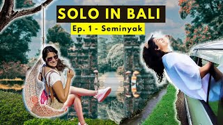 SOLO INDIAN GIRL Travelling in Bali  Top Things To Do in Seminyak 2022  BALI Beyond INSTAGRAM [upl. by Daitzman]