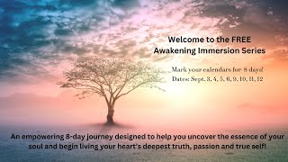 The Awakening Immersion Series Day 8 Akashic Messages  Healing [upl. by Lashondra]