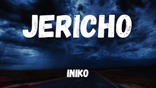 Iniko  Jericho Lyrics [upl. by Nickolaus]