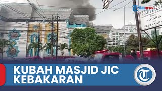 Kubah Masjid Jakarta Islamic Centre Kebakaran 20 Unit Damkar Dikerahkan ke Lokasi [upl. by Nialb]