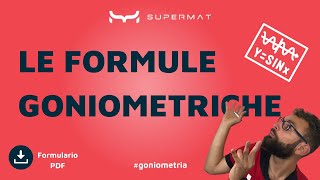 Formulario Formule Goniometriche  Introduzione amp Schema PDF [upl. by Imtiaz]