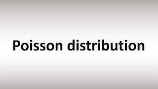 How to Pronounce Poisson distribution [upl. by Narmis]