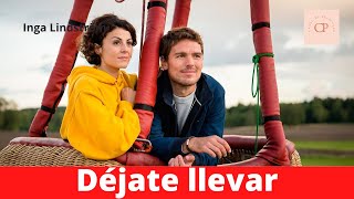 ✅Películas Alemanas de Amor y Comedia en Español Déjate llevarInga Lindström [upl. by Guilbert160]