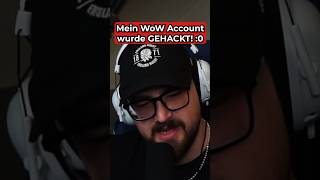 Mein WoW Account wurde GEHACKT 😭 metashi metashi12 twitch clips worldofwarcraft [upl. by Yeldua]