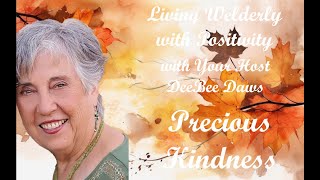 Precious Kindness with Author DeeBee Daws [upl. by Eimmis]