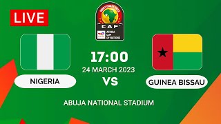 Nigeria vs Guinea Bissau  Africa Cup Of Nations 2023 Qualification [upl. by Laamaj]