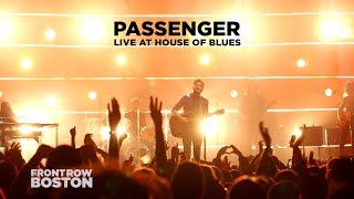 Passenger — Live at House of Blues Full Set [upl. by Irving]