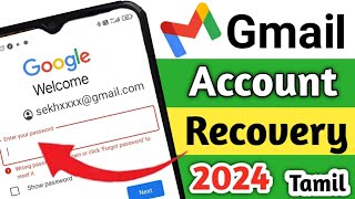 How To Recover Gmail Account In TamilGmail Account Recovery 2024Google Account Recovery [upl. by Hett]