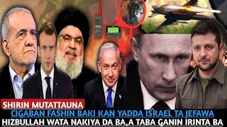 CIGABAN FASHIN BAKI KAN YADDA ISRAEL TA JEFAWA HIZBULLAH WATA NAKIYA DA BAA TABA GANIN IRINTA BA [upl. by Nwahsd331]