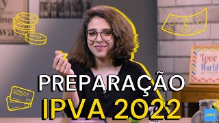 Como se preparar financeiramente pro IPVA 2022 ChamaoGringo [upl. by Helfant]