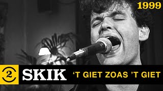 Skik  t Giet Zoas t Giet  Live on 2 Meter Sessions 1999 [upl. by Palgrave]