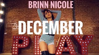 DECEMBER  ARIANA GRANDE  BRINN NICOLE  PUMPFIDENCE [upl. by Isabelita]