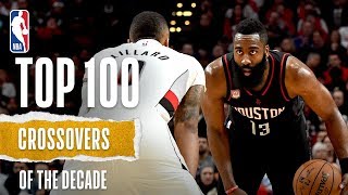 NBAs Top 100 Crossovers Of The Decade [upl. by Eralc]