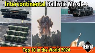 Intercontinental Ballistic Missiles Top 10 in the World 2024 [upl. by Reniar]