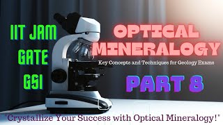 Optical Mineralogy Crash CoursePART 89 [upl. by Bauer]