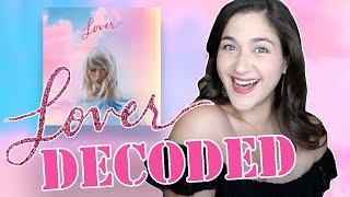 Taylor Swifts song Lover FULLY DECODED amp EXPLAINED  1 Year Later [upl. by Kaylee]