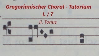 Gregorianischer Choral Tutorium 17 [upl. by Hurwitz949]