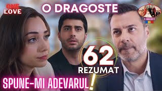 Seriale Turcești  O Dragoste ep 62 Rezumat in Romana odragoste serialtraduse serialturcesc [upl. by Asiuol]