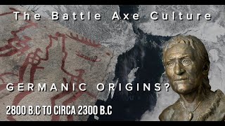 The Battle Axe culture and Indo European Migrations [upl. by Alistair501]