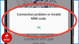 Connection Problem Or Invalid MMI Code Airtel Sim  Invalid MMI Code Airtel [upl. by Maurey]