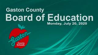 July 20 2020 Gaston County Board of Education Meeting [upl. by Esinek]