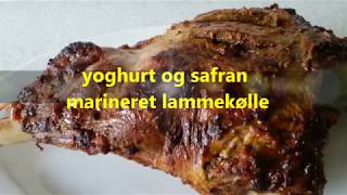 Lammekølle Opskrift  yoghurt og safran marineret lammekølle [upl. by Carrel]