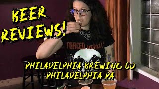 Beer Review Philadelphia Brewing Co Philadelphia  PA [upl. by Aspia414]