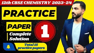 12th CHEMISTRY Practice Paper  1 Complete Solution JATAINCLASSES [upl. by Horodko]