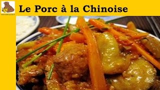 Porc à la chinoise recette rapide et facile HD [upl. by Macknair803]