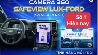 Camera 360 Safeview Lux  Ford Cao cấp nhất và chuyên dụng cho Ford Ranger và Ford Everest 2023 [upl. by Ettegroeg]