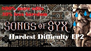 More edits less boredom Songs of Syx v65 Hardest Difficulty  Ep2 [upl. by Giglio]