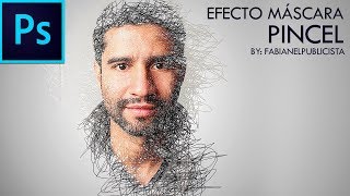 EFECTO MÁSCARA CON PINCEL  SKETCH BRUSH  PHOTOSHOP CC  TUTORIAL 47 [upl. by Argus82]