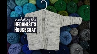 The Hedonists Housecoat Crochet Pattern Video Tutorial [upl. by Juno]