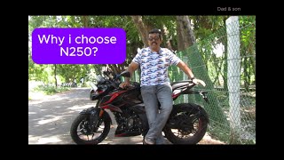 Why i choose the N250 PULSAR [upl. by Ahseken]