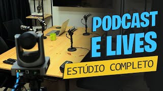 Como é a estrutura de um ESTÚDIO para PODCAST Quais microfones câmeras luzes PC cenário e mais [upl. by Ahseki]