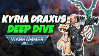 Kyria Draxus Unit Deep Dive  Warhammer 40K 10th Edition [upl. by Eidroj]