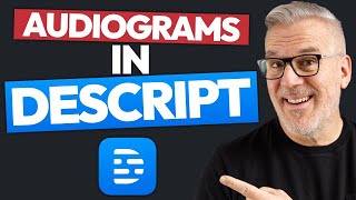 How To Make Audiograms in Descript [upl. by Gabrila]