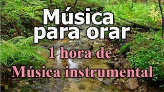 Música Cristiana  canciones cristianas de alabanza y adoracion  Instrumental para orar [upl. by Dyer]