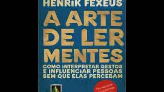 A Arte de Ler Mentes LIVRO COMPLETO  audiobook GRATIS [upl. by Kreitman832]