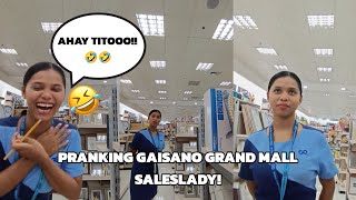 Pranking Gaisano Grand Mall Saleslady  kibot gid siya 🤣🤣 [upl. by Gwendolyn666]