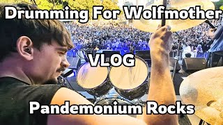 Pandemonium Rocks 2024 Drumming For Wolfmother Tour VLOG [upl. by Novhaj998]