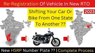 Re Registraion Of Vehicle In Another State  RC Transfer From One State To Another  Bike Or Car [upl. by Eliseo]