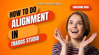 How to align files in Trados Studio 2022 cattools trados [upl. by Frasch604]