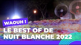 Le best of de Nuit Blanche 2022  Nuit Blanche ✨  Ville de Paris [upl. by Kissie]